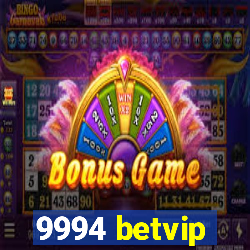 9994 betvip